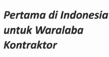 Trademark PERTAMA DI INDONESIA UNTUK WARALABA KONTRAKTOR