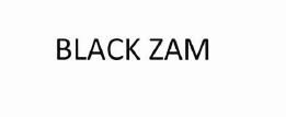 Trademark BLACK ZAM