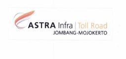 Trademark ASTRA INFRA TOLL ROAD JOMBANG-MOJOKERTO + LOGO