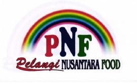 Trademark PNF PELANGI NUSANTARA FOOD + LUKISAN