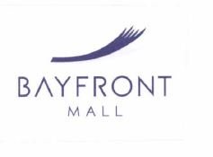 Trademark BAYFRONT MALL + LOGO