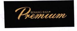 Trademark BENANG RAJA PREMIUM