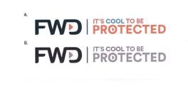 Trademark FWD IT'S COOL TO BE PROTECTED + LOGO