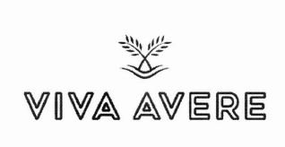 Trademark VIVA AVERE + LOGO