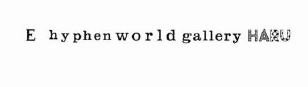 Trademark E HYPHEN WORLD GALLERY HARD + LUKISAN