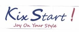 Trademark KIX START JOY ON YOUR STYLE + LOGO