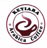 Trademark KETIARA ARABICA COFFEE + LOGO