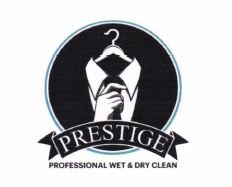 Trademark PRESTIGE PROFESSIONAL WET & DRY CLEAN + LOGO