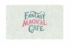 Trademark FANTASY MAGICALCAFE+ LUKISAN/LOGO