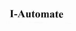 Trademark I-AUTOMATE