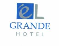 Trademark EL GRANDE HOTEL + LOGO