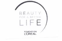 Trademark BEAUTY FOR A BETTER LIFE + LOGO