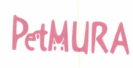 Trademark PETMURA