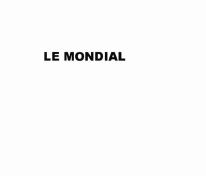 Trademark LE MONDIAL