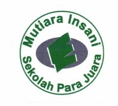 Trademark MUTIARA INSANI SEKOLAH PARA JUARA + LOCO