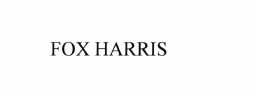 Trademark FOX HARRIS