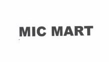 Trademark MIC MART