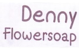 Trademark Denny Flowersoap + LOGO