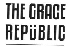 Trademark Logo THE GRACE REPUBLIC + LOGO