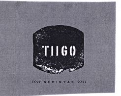 Trademark TIlGO SEMINYAK (Tulisan putih)