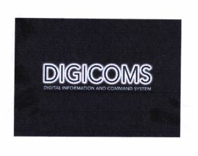 Trademark DIGICOMS DIGITAL INFORMAnON AND COMMAND SYSTEM+LUKISAN