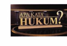 Trademark APA KATA HUKUM? & LOGO