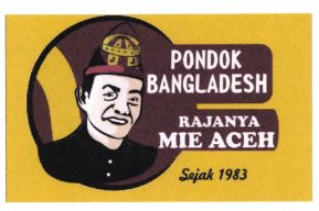 Trademark pondok bangladesh rajanya Mie Aceh+LUKISAN