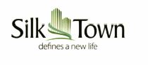 Trademark Silk Town defines a new life + Logo