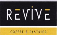 Trademark REVIVE COFFEE & PASTRIES + LOGO