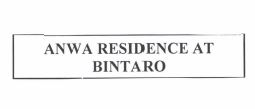 Trademark ANWA RESIDENCE AT BINTARO