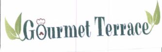 Trademark GOURMET TERRACE + LOGO