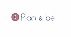 Trademark PLAN & BE + LOGO