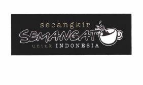 Trademark secangkir SEMANGAT untuk INDONESIA & Logo