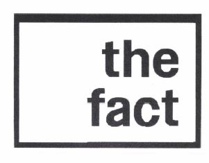 Trademark THE FACT + LOGO