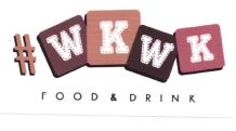 Trademark #WKWK FOOD & DRINK + LOGO