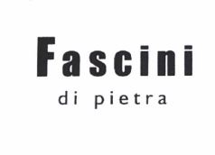 Trademark FASCINI DI PIETRA