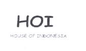 Trademark HOI HOUSE OF INDONESIA + LOGO