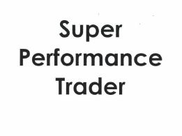 Trademark SUPER PERFORMANCE TRADER