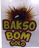 Trademark BAKSO BOM SOLO + LUKISAN