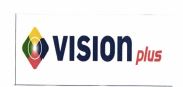 Trademark VISION PLUS + LOGO