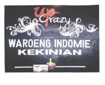 Trademark UP CRAZY WAROENG INDOMIE KEKINIAN + LUKISAN