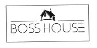 Trademark BOSS HOUSE + LOGO