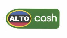 Trademark ALTO CASH + LOGO