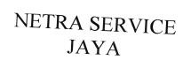 Trademark NETRA SERVICE JAYA