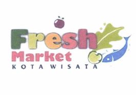 Trademark FRESH MARKET KOTA WISATA + Lukisan/Logo