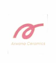 Trademark ARWANA CERAMICS