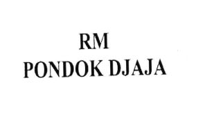 Trademark RM PONDOK DJAJA