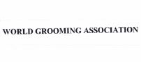 Trademark WORLD GROOMING ASSOCIATION