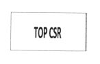 Trademark TOP CSR