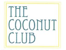 Trademark THE COCONUT CLUB